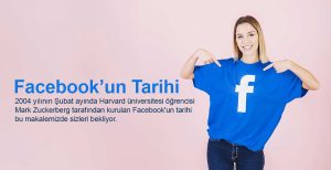 facebookun-tarihi Facebook'un Tarihi